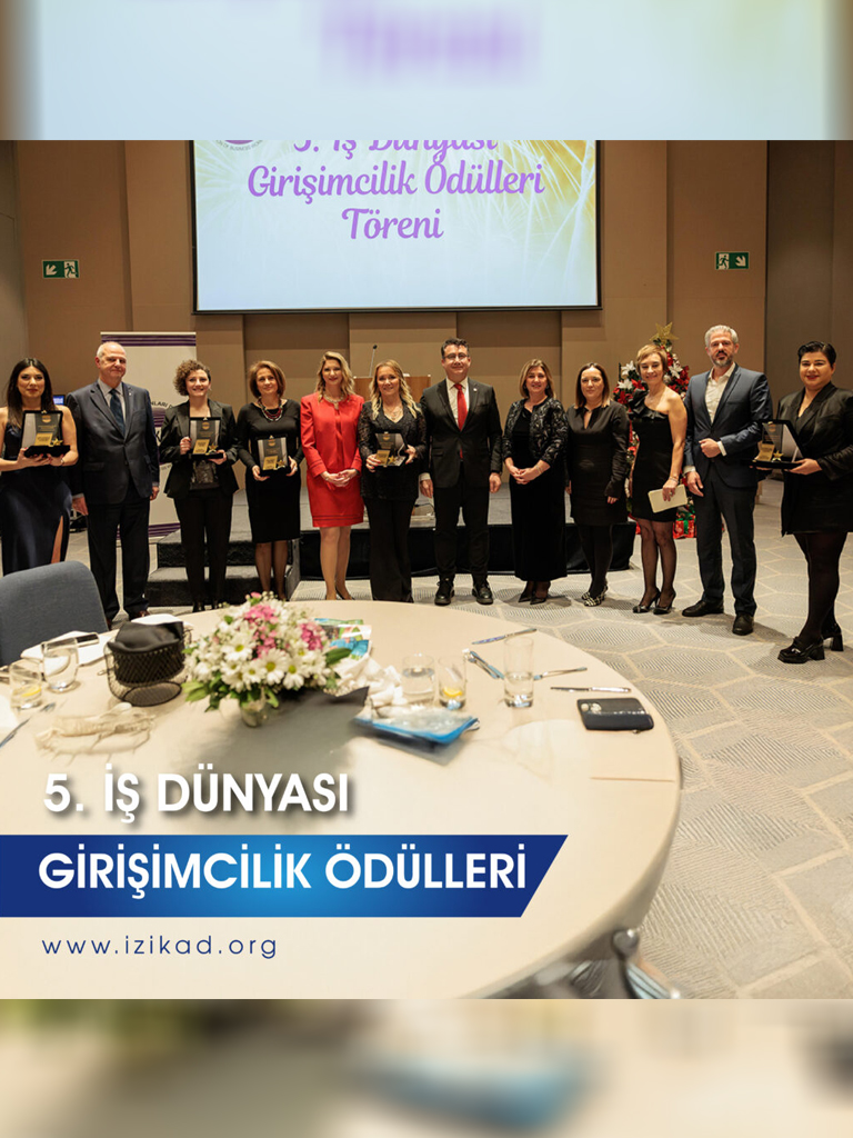 5. İŞ DÜNYASI GİRİŞİMCİLİK ÖDÜLLERİ
