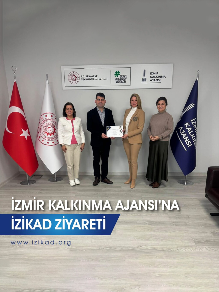 İZMİR KALKINMA AJANSI’NA İZİKAD ZİYARETİ