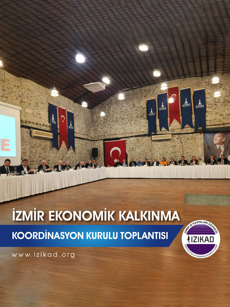 İZMİR EKONOMİK KALKINMA KOORDİNASYON KURULU TOPLANTISI
