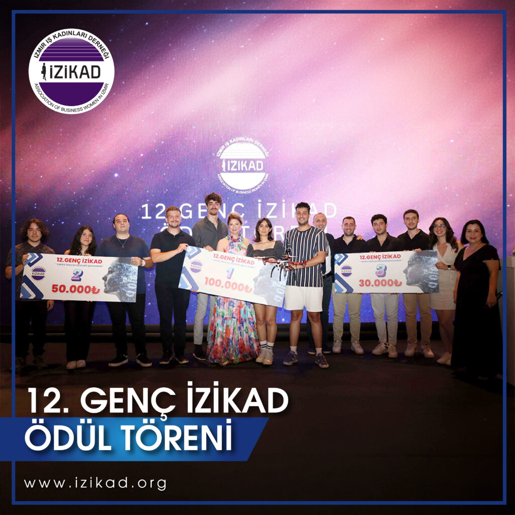 12. GENÇ İZİKAD GİRİŞİMCİLİK ÖDÜL TÖRENİ