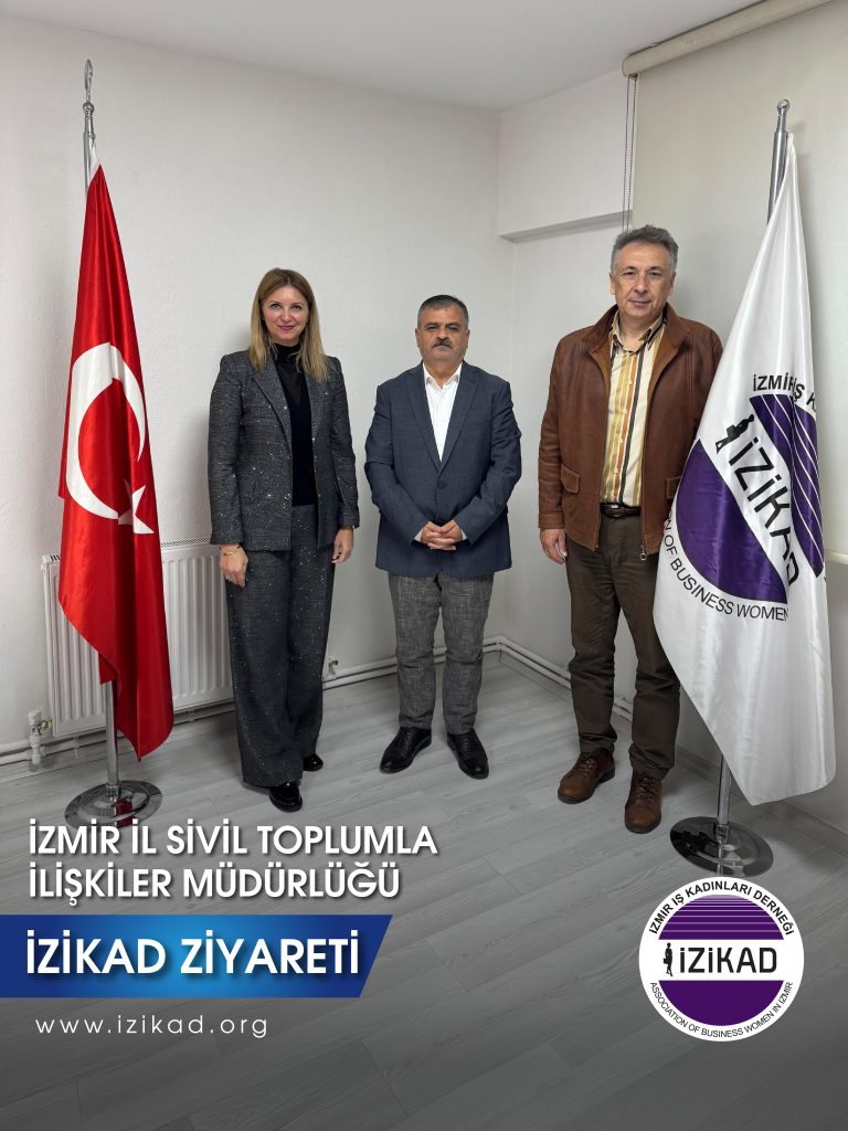 İZMİR İL SİVİL TOPLUMLA İLİŞKİLER MÜDÜRLÜĞÜ İZİKAD ZİYARETİ