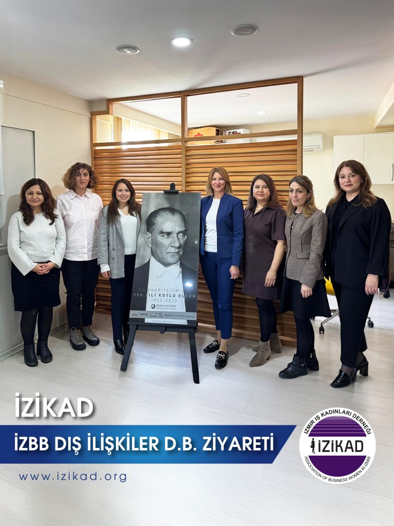 İZİKAD İZBB DIŞ İLİŞKİLER D.B ZİYARETİ
