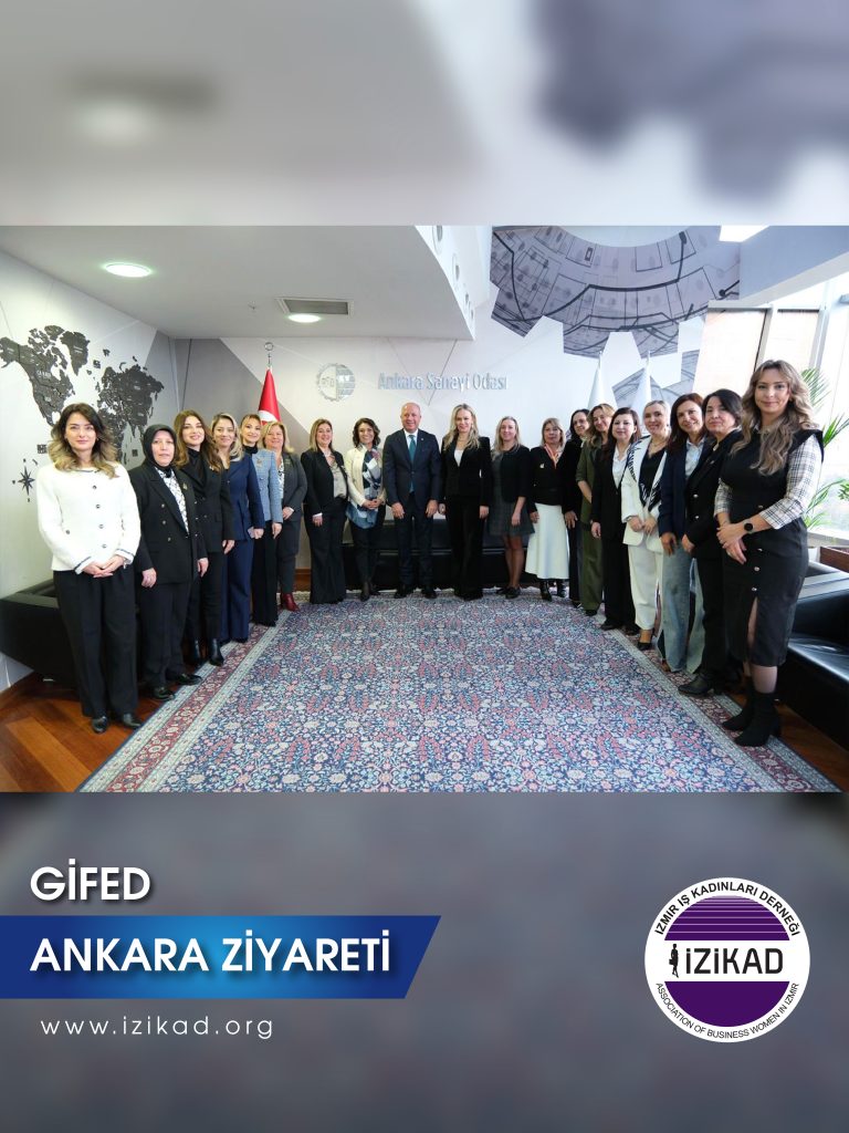 GİFED ANKARA ZİYARETİ