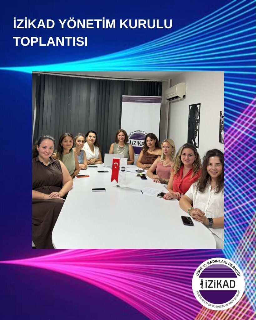 İZİKAD YÖNETİM KURULU TOPLANTISI