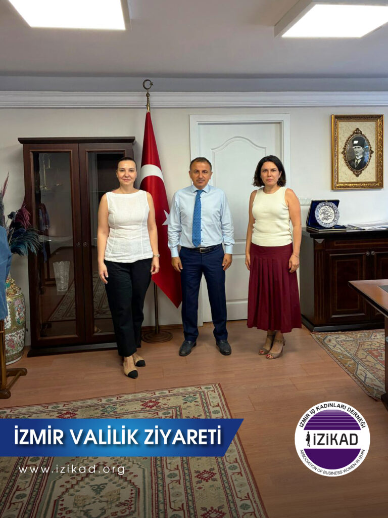 İZMİR VALİLİK ZİYARETİ