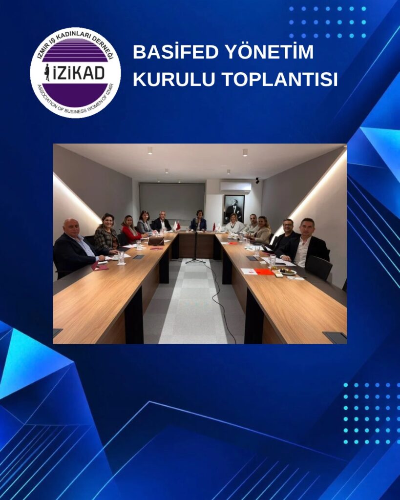 BASİFED EKİM AYI YÖNETİM KURULU TOPLANTISI